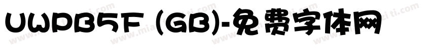 UWPB5F (GB)字体转换